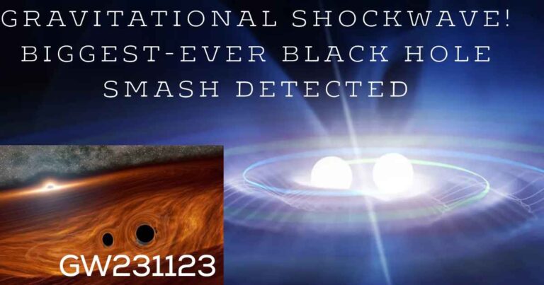 🌌 Gravitational Shockwave! Biggest-Ever Black Hole Smash Detected
